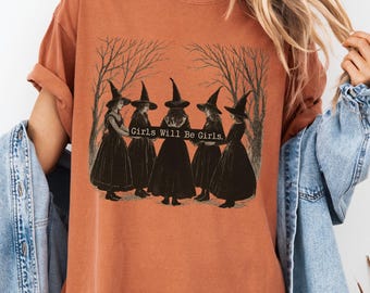 Comfort Colors® Vintage Girls Will Be Girls Witch Shirt, Funny Witch Vintage Shirt, Vintage Halloween Women Shirt, Witchy Vibes Shirt