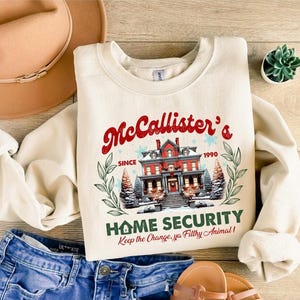 McCallister Home Security Sweatshirt, Christmas Movie Sweater, Funny Christmas Sweatshirt, McCallister Shirt, Christmas Gift, Xmas Movie