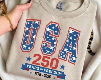 Gelukkige 250e verjaardag VS-sweater Amerika 250-jarig jubileum Semi-centennial cadeau VS 250-shirt Independence Day 4 juli