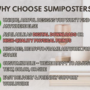 May include: Image with text: "WHY CHOOSE SUMIPOSTERS?" lists benefits: unique designs, digital downloads or physical prints, high-res artwork, customizable, fast delivery. A decorative hourglass and stack of books are in the background.