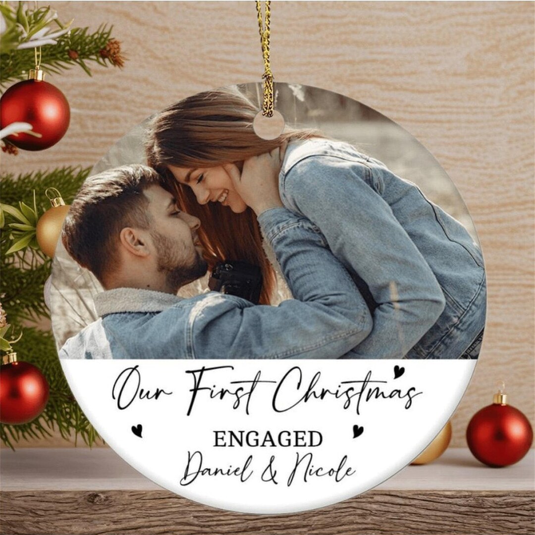Custom Photo Ornament, Frst Chrstmas, Engaged Chrstmas Ornament