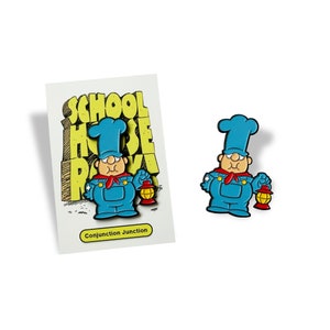 May include: A blue and red enamel pin featuring a cartoon character wearing a blue chef's hat and overalls, holding a lantern. The text "School House Rock! Conjunction Junction" is printed on the background.