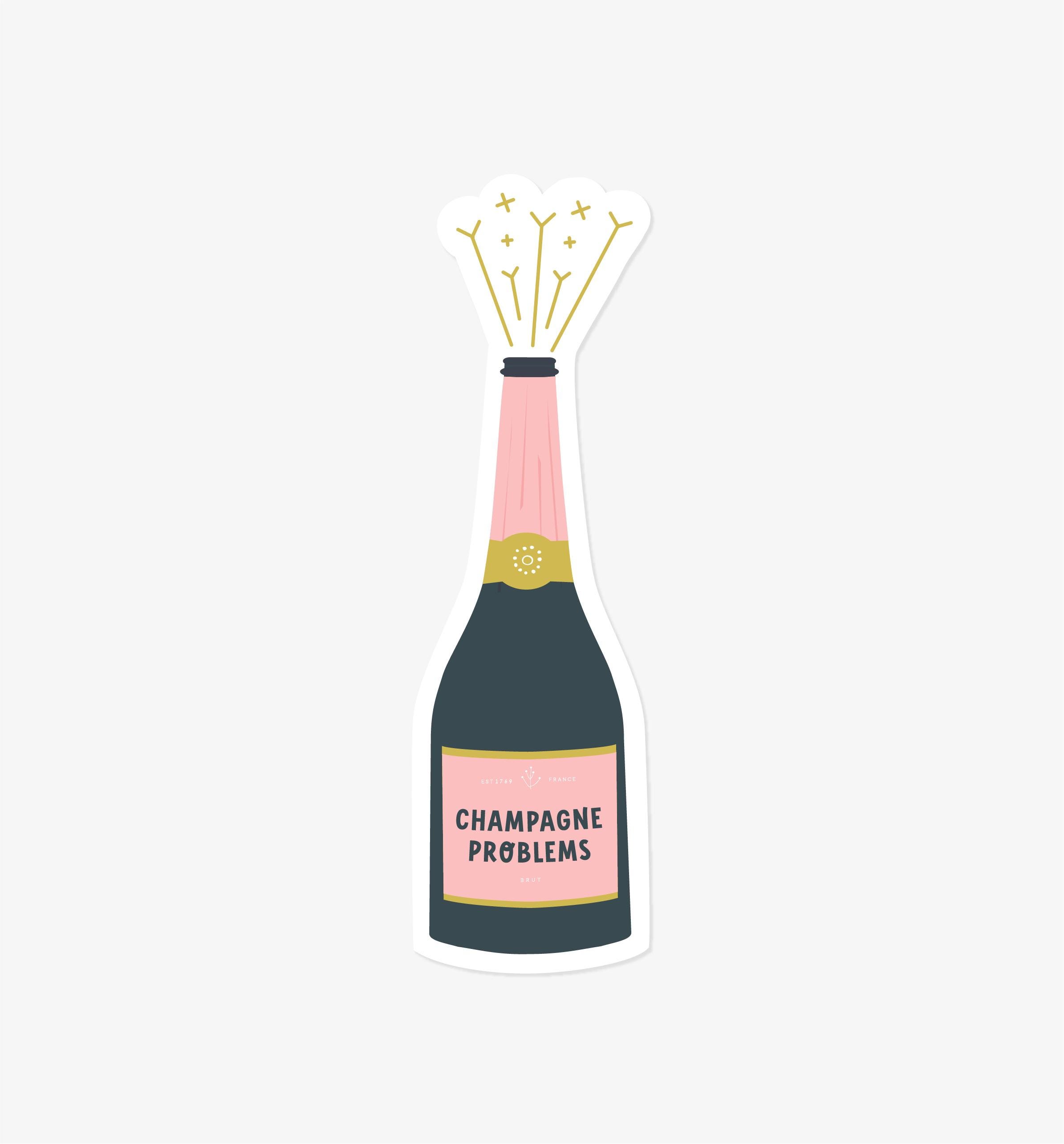 ［Champagne］ Kill Me If You Can Champagne Life Sticker | Champagne Problems Die-cut Vinyl | Boozy