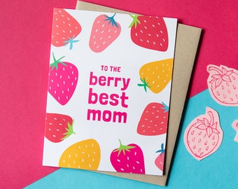 Mother's Day Card | Berry Best Mom | Strawberry Food Pun