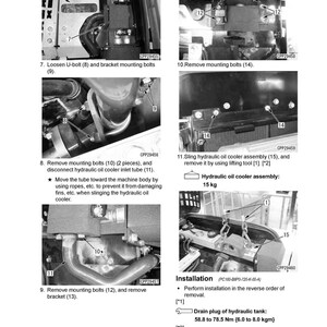 May include: Diagram of engine and cooling system disassembly and assembly. Instructions include removing bolts, brackets, and tubes. The hydraulic oil cooler assembly weighs 15 kg. Text includes "Installation" and "Drain plug of hydraulic tank".