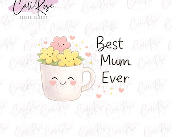 Best mum png digital sublimation download