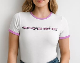 ABDL "Big Girl Shirt"