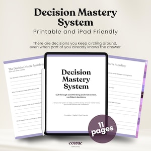 May include: A digital planner titled Decision Mastery System displayed on a tablet screen with a stylus, accompanied by two printable pages featuring the heading The Decision You're Avoiding and a purple circular badge indicating 11 pages.