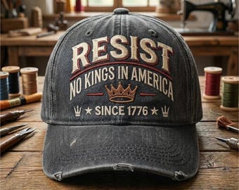 Cappello ricamato "No Kings in America", berretto di protesta RESIST, cappello con dichiarazione politica dal 1776, berretto da baseball "No Kings", regalo antimonarchico