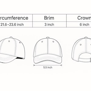 May include: Line drawing of a baseball cap with measurements. The circumference is 21.6-23.6 inches, the brim is 3 inches, and the crown is 6 inches. The cap is shown from three angles: side, front, and back.