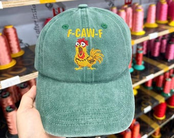 F-Caw-F Embroidered Hat, Funny Rooster Meme Cap, Chicken Lover Gift for Farmer Gag Gift For Friend, Custom Name Hat, Gift For Coworker