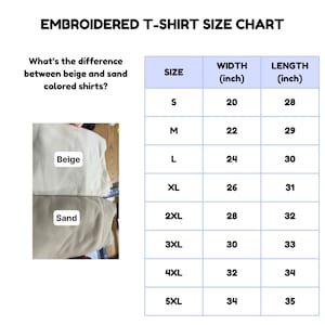May include: An embroidered t-shirt size chart with measurements in inches. The chart includes sizes S to 5XL, with corresponding width and length measurements. The image also shows beige and sand-colored shirts.
