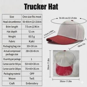 Peut inclure: Casquette de camionneur blanche et rouge avec une visi&egrave;re incurv&eacute;e. Le chapeau a un tour de t&ecirc;te de 56-60 cm et une longueur de visi&egrave;re de 7,5 cm. Le chapeau est en tissu kaki et est emball&eacute; dans un sac de 30 x 30 cm.