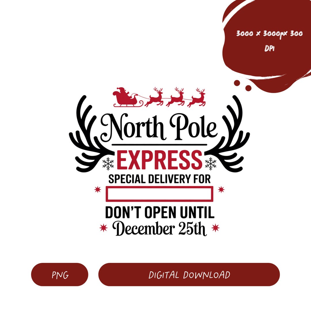 North Pole Express PNG Christmas Delivery Digital File Santa Reindeer ...