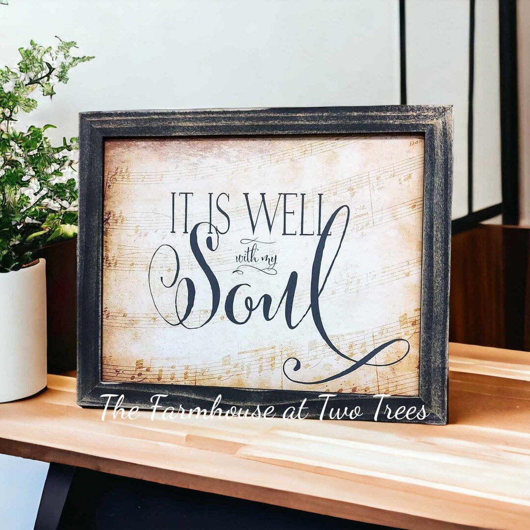 It is Well With My Soul Framed Sheet Etsy