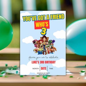 You&#39;ve Got A Friend Who&#39;s Three 3rd Birthday Toy Story Invitation