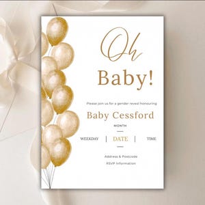 Puede incluir: Una invitación para un baby shower con globos dorados y el texto "Oh Baby!". La invitación anuncia una revelación de género, con espacios para la fecha, hora e información RSVP para Baby Cessford.