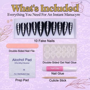 May include: A nail kit with black and white skeleton design fake nails. The kit includes a double-sided nail file, alcohol prep pad, double-sided gel nail glue, nail glue, and a cuticle stick. The text "What's Included" is at the top.