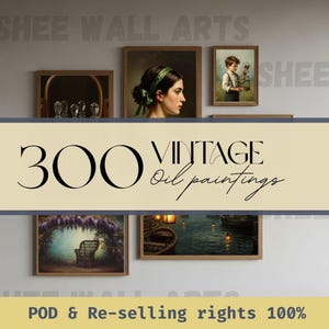 300 Vintage Painting Prints: Classic Art Gallery Wall Set (Digital Download)