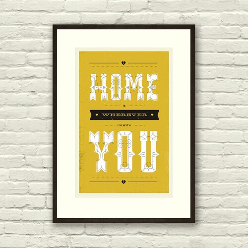 HOME is Wherever I'm With YOU Lyric Poster 11 X17 Etsy