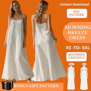 Puede incluir: Un vestido blanco largo hasta el suelo con tirantes finos y tela texturizada. La imagen incluye el texto: Instant Download, PDF PATTERN, MORNING BREEZE DRESS, XS-TO-5XL, BEGINNER FRIENDLY y BONUS GIFT PATTERN, con diagramas de frente y espalda.