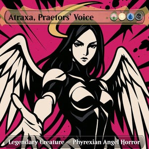 May include: A trading card featuring Atrax, Praetors' Voice, a Legendary Creature - Phyrexian Angel Horror. The card has a pink background with a stylized illustration of a woman with black hair, white wings, and a black outfit. The card text is in white.