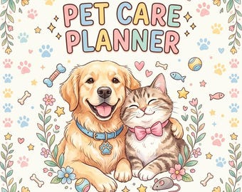Pet Care Planner | Customizable Daily and Weekly Tracker for Dog & Cat Owners | Pet Health Schedule