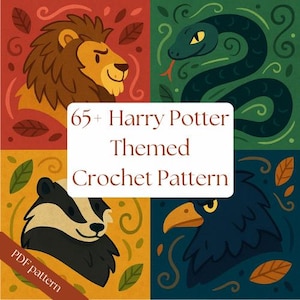 65+ Harry Potter Themed Crochet & Knit Patterns PDF | Hogwarts Scarf, Wand, Owl, Dobby, Hat, House Colors, Magical Creatures DIY Wizard Gift