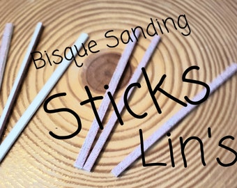 Bisque Sanding Sticks