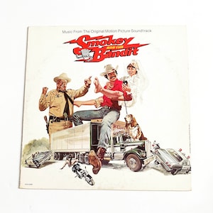 Vintage Smokey And The Bandit Movie Soundtrack Record Vinyl LP 12&quot; Album 1977 70s