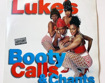 Lukes Booty Calls & Chants LP Double Album Vinyl Record LP Album 12" Hip Hop Rap Lil Joe Records