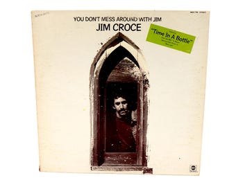 Vintage 1972 Jim Croce You Don't Mess Around with Jim Album Vinyl LP Record Original Excellent 12" Folk Rock