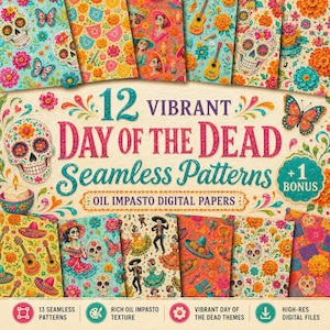 May include: A digital collection of 12 vibrant Day of the Dead seamless patterns featuring oil impasto textures, sugar skulls, marigold flowers, guitars, and festive figures, presented as high-resolution digital papers for creative projects.