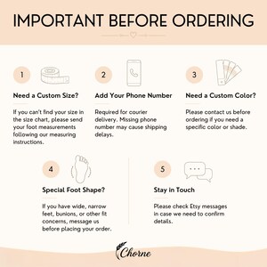 May include: An informational graphic titled IMPORTANT BEFORE ORDERING with five numbered steps. Icons include a measuring tape, a phone, colour swatches, a foot outline, and speech bubbles. Text provides instructions for custom sizes, phone numbers, colours, and fit.