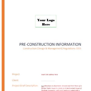 May include: A white document with orange and black borders. The document includes the text "PRE-CONSTRUCTION INFORMATION" and "Construction (Design & Management) Regulations 2015." There is a space for a logo and the date June 5, 2025.