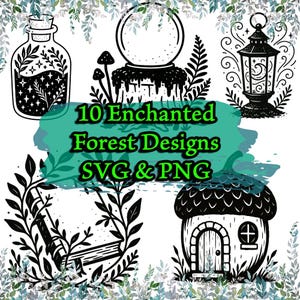 Può includere: Disegni della foresta incantata in bianco e nero in formati SVG e PNG. L'immagine include illustrazioni di una bottiglia di pozione, una sfera di cristallo, una lanterna, un libro e una casa a forma di ghianda. Il testo recita "10 Enchanted Forest Designs SVG & PNG."