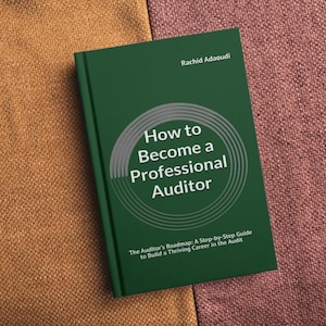 May include: A hardcover book titled "How to Become a Professional Auditor" on a brown and maroon surface. The book has a dark green cover with white text and a circular design. The author's name, Rachid Adaoudi, is at the top.