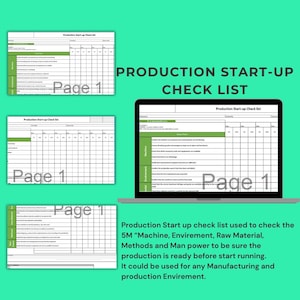 May include: A teal background with three printouts of a production start-up checklist and a laptop displaying the same checklist. The text "PRODUCTION START-UP CHECK LIST" is in large, bold, black letters. The checklist is used to check the 5M factors before production.