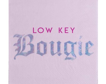 Low Key Bougie Cocktail Napkins - 20 Pk.