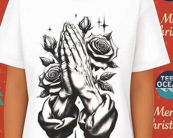 Praying Hands and Roses Graphic T-Shirt, Faith Christian Gift
