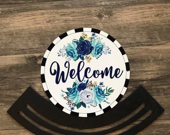 19x15 Welcome Door Hanger Sign With Rails - #82 - Door Hanger - Wood Rails - Metal Sign - Wreath Form - Welcome