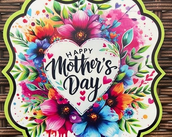 Happy mothers day wreath metal sign #1492- wreath attachment, centerpiece attachment, bouquet topper, floral topper