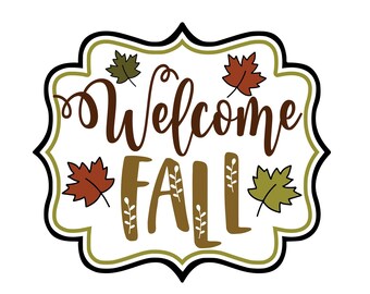 Fall welcomes fall wreath sign #838 wreath attachment, wreath supplies, Christmas sign