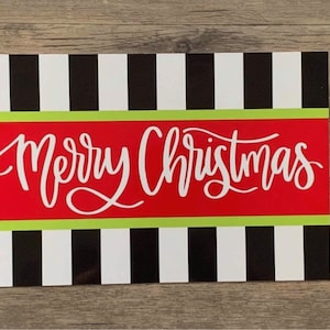 12x8” Merry Christmas plaque stripes sign, #383, Metal sign, Christmas sign, wreath attachment.