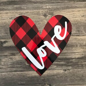 Buffalo Plaid Heart Love Sign - #193 - Wreath Sign - Metal Sign - Valentines Day