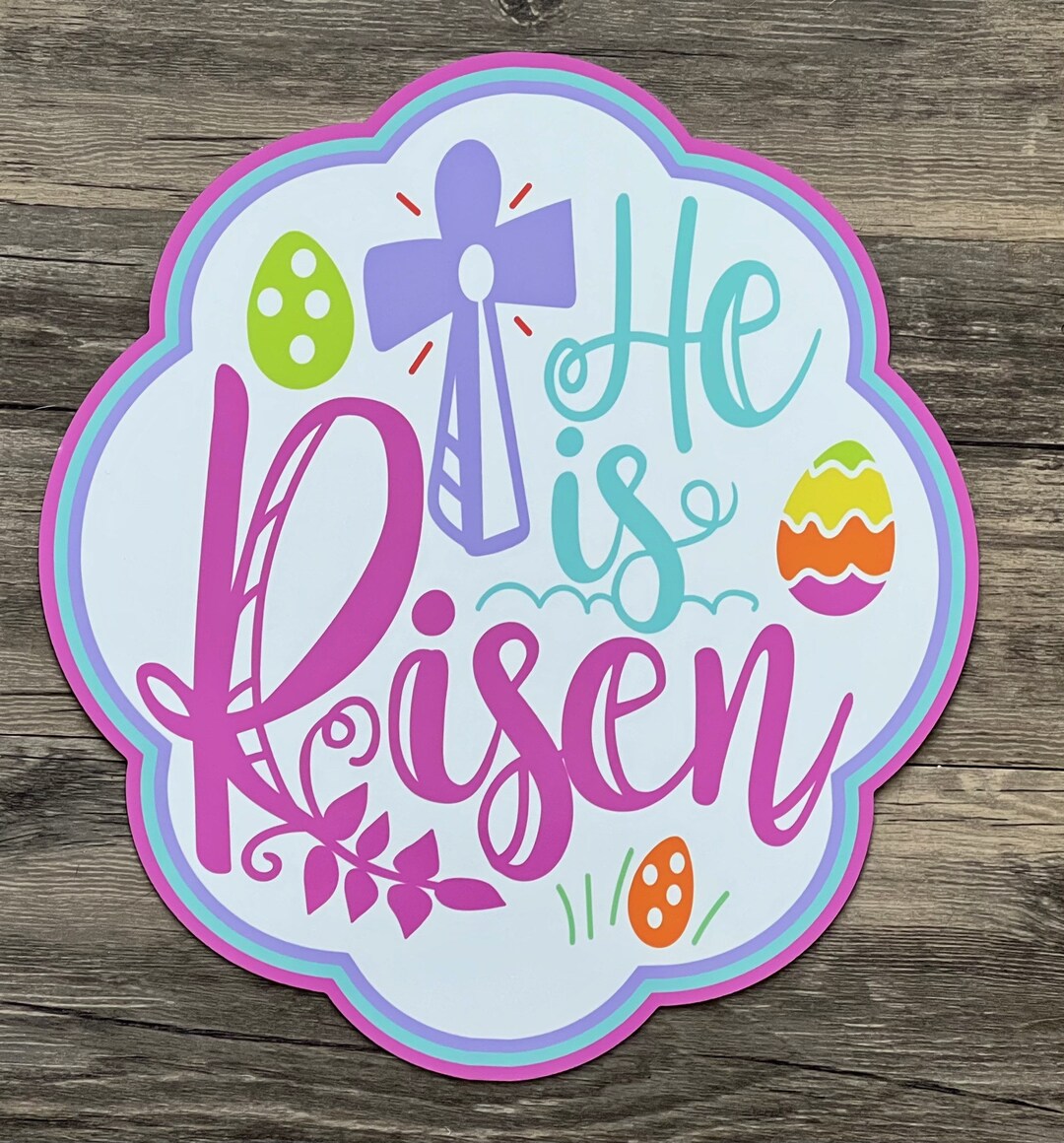 Easter He is Risen Wreath Metal Sign #662, Wreath Attachment, Wreath ...