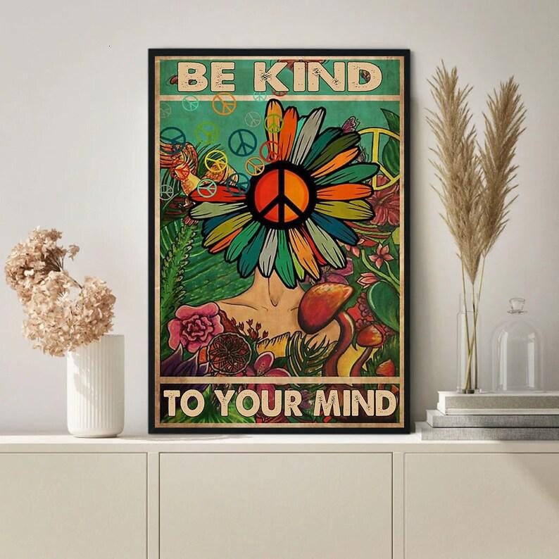 Be Kind To Your Mind Poster