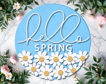 Hello Spring Round Sign SVG | Layered Laser Cut Door Hanger (Digital Download)