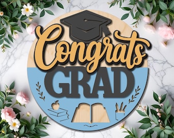Congrats Grad Round Sign SVG | Layered Welcome Door Hanger (Digital Download)