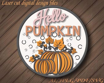 Hello Pumpkin Door Hanger SVG,Hello Pumpkin,Pumpkin Svg,Laser Cut Files ,Paper Cut Files,Fall Sign Svg,Fall Decor,Floral ,Glowforge Files
